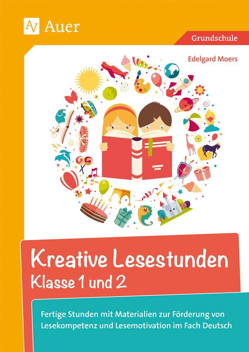 Kreative Lesestunden Klasse 1 und 2