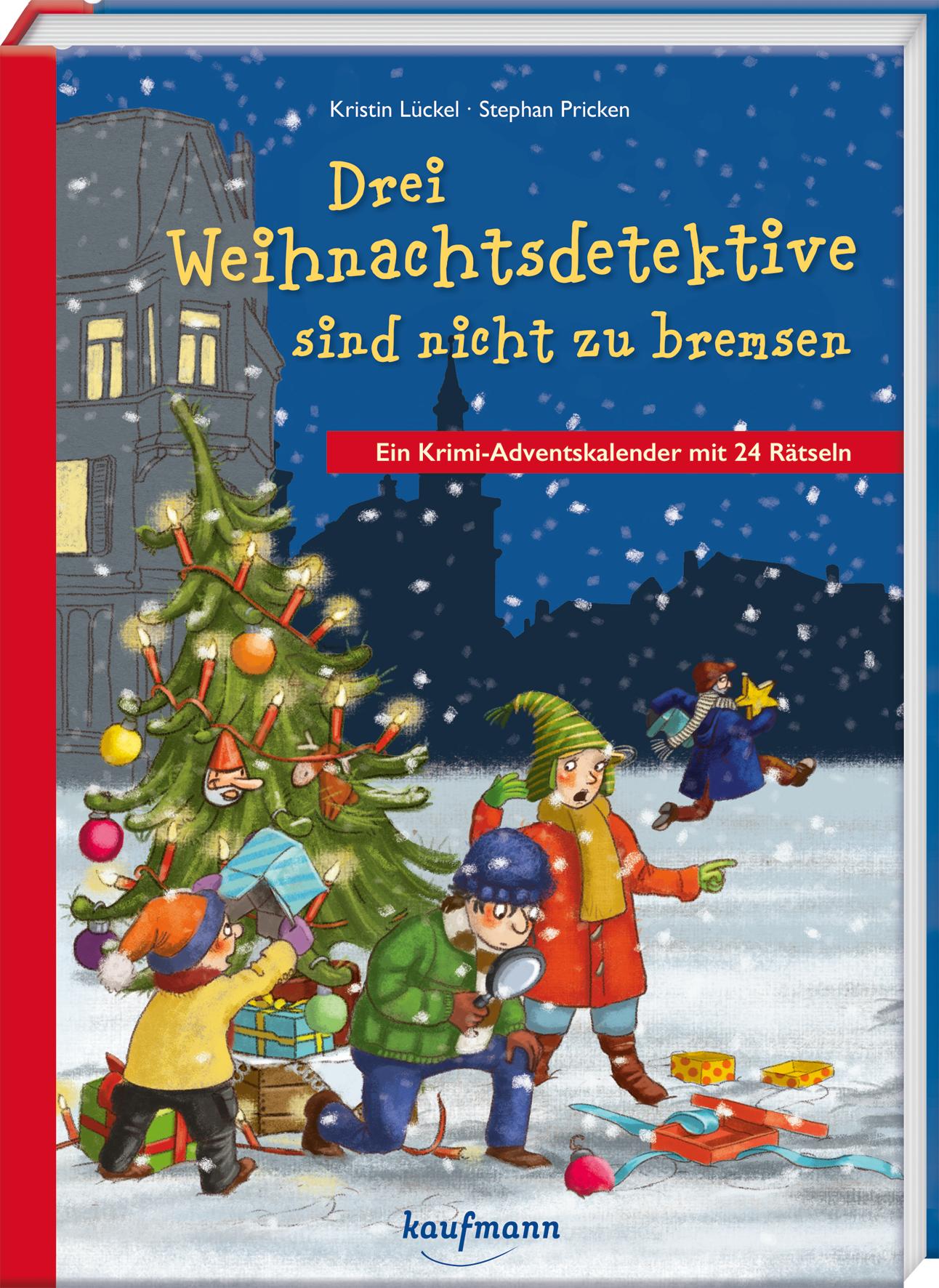 Drei Weihnachtsdetektive sind nicht zu bremsen