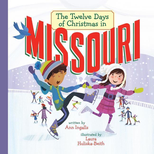 The Twelve Days of Christmas in Missouri