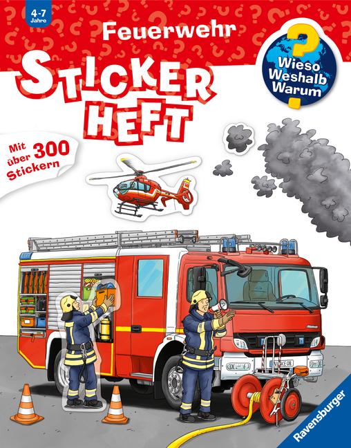 Wieso? Weshalb? Warum? Stickerheft: Feuerwehr