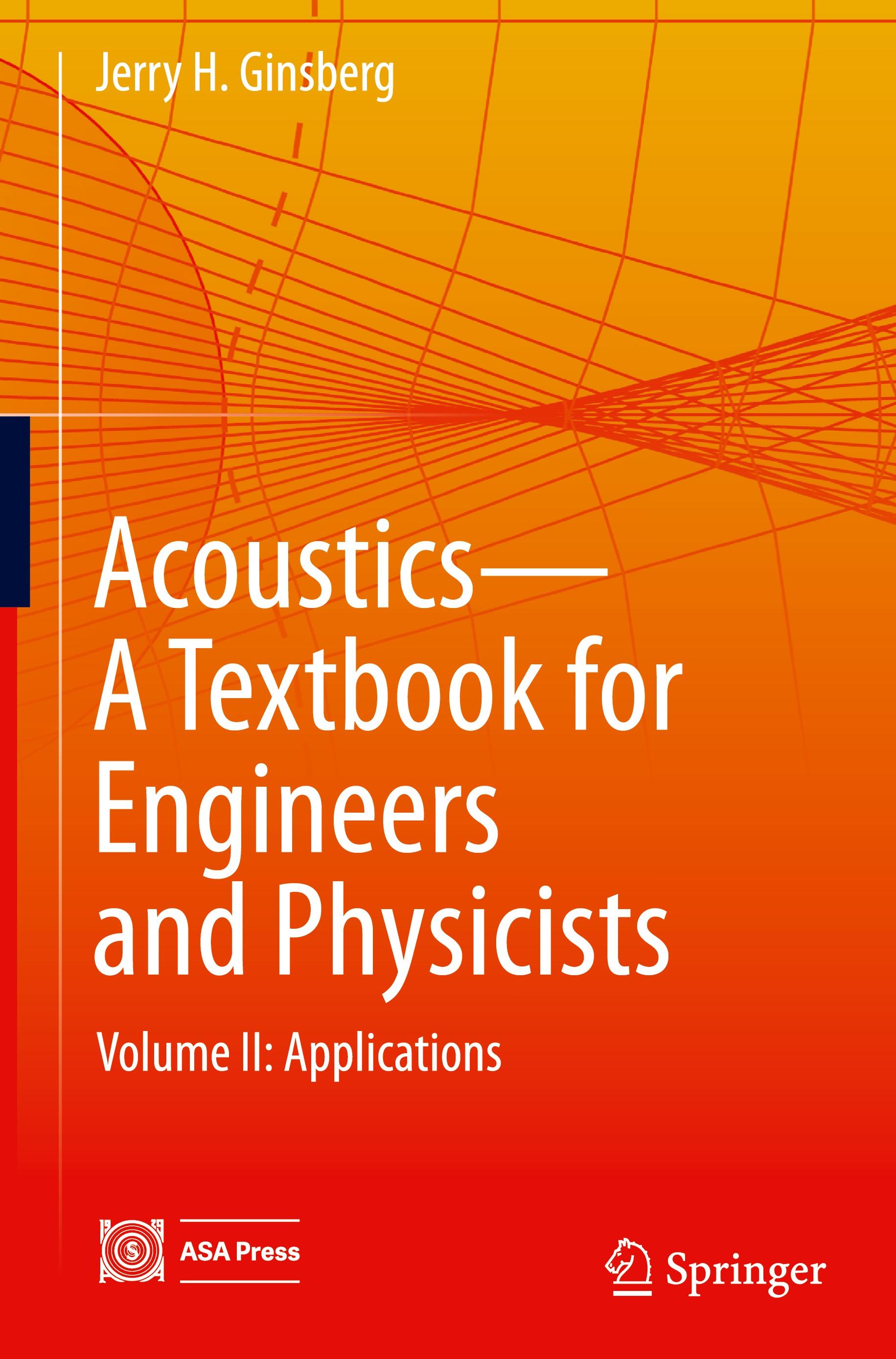 Acoustics-A Textbook for Engineers and Physicists