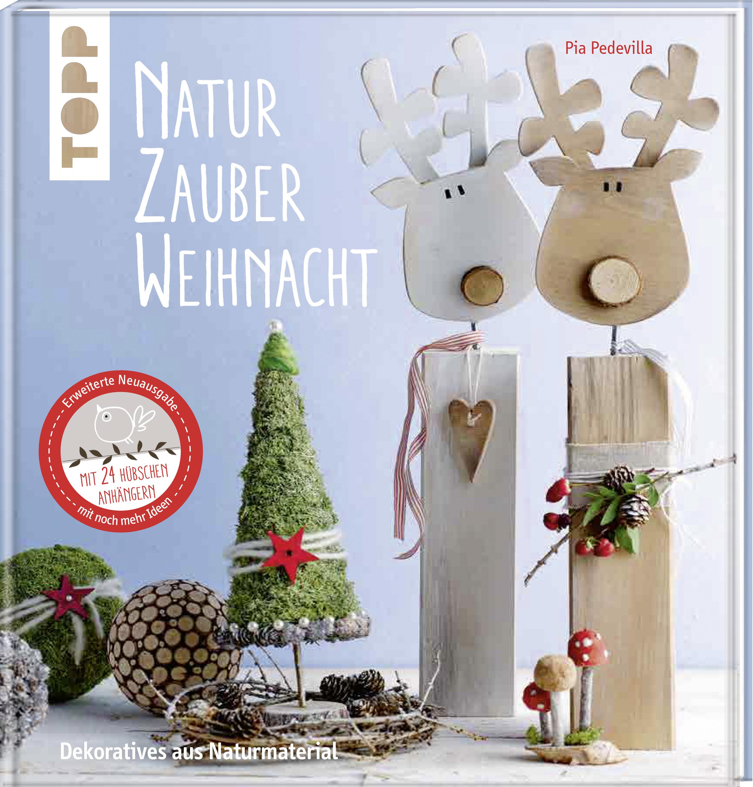 NaturZauber Weihnacht. Erweiterte Neuausgabe