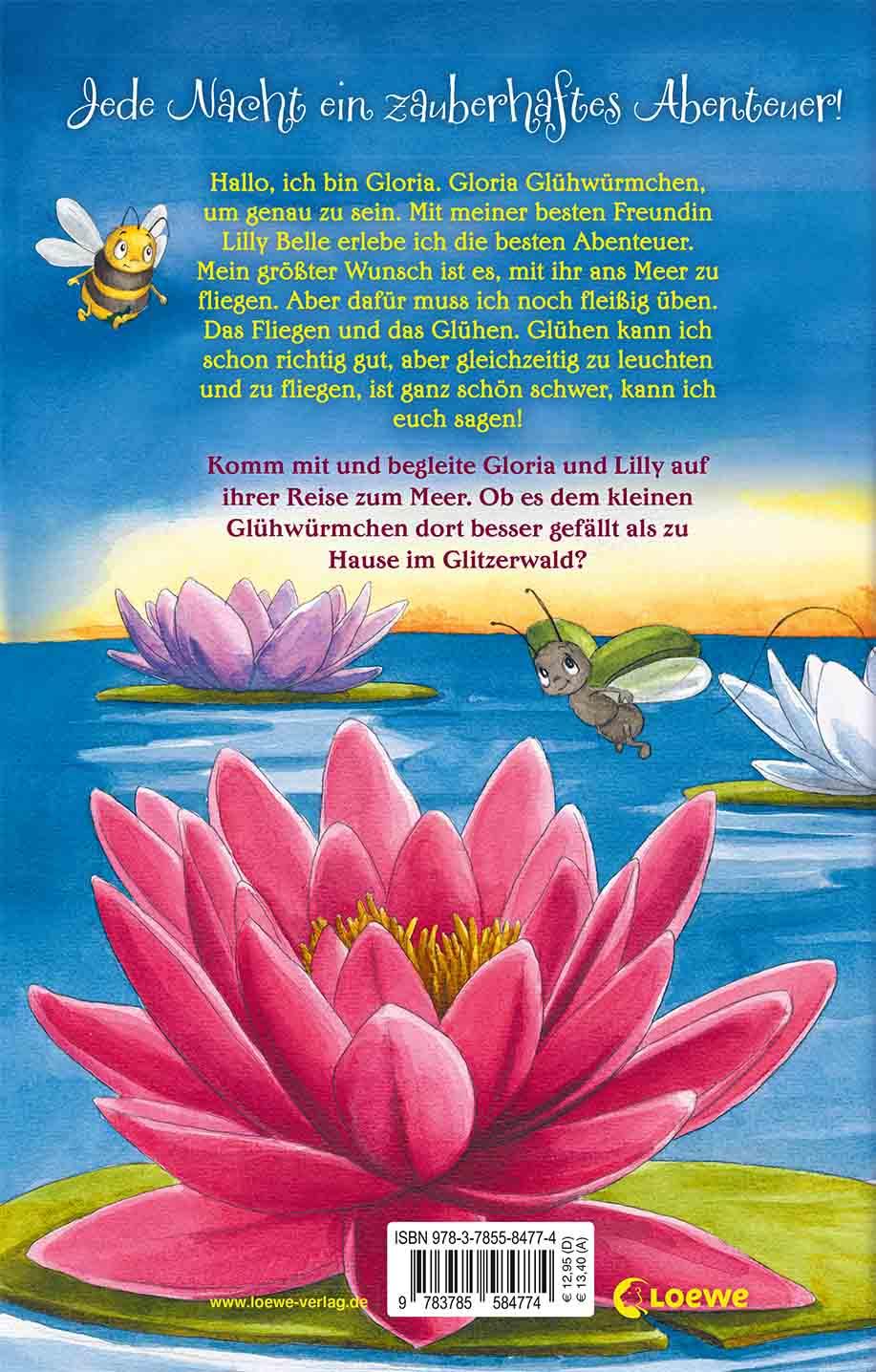 Gloria Glühwürmchen - Gutenachtgeschichten aus dem Glitzerwald