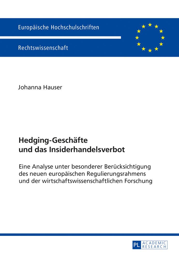 Hedging-Geschäfte und das Insiderhandelsverbot