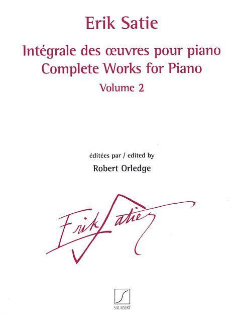 Complete Works for Piano - Volume 2