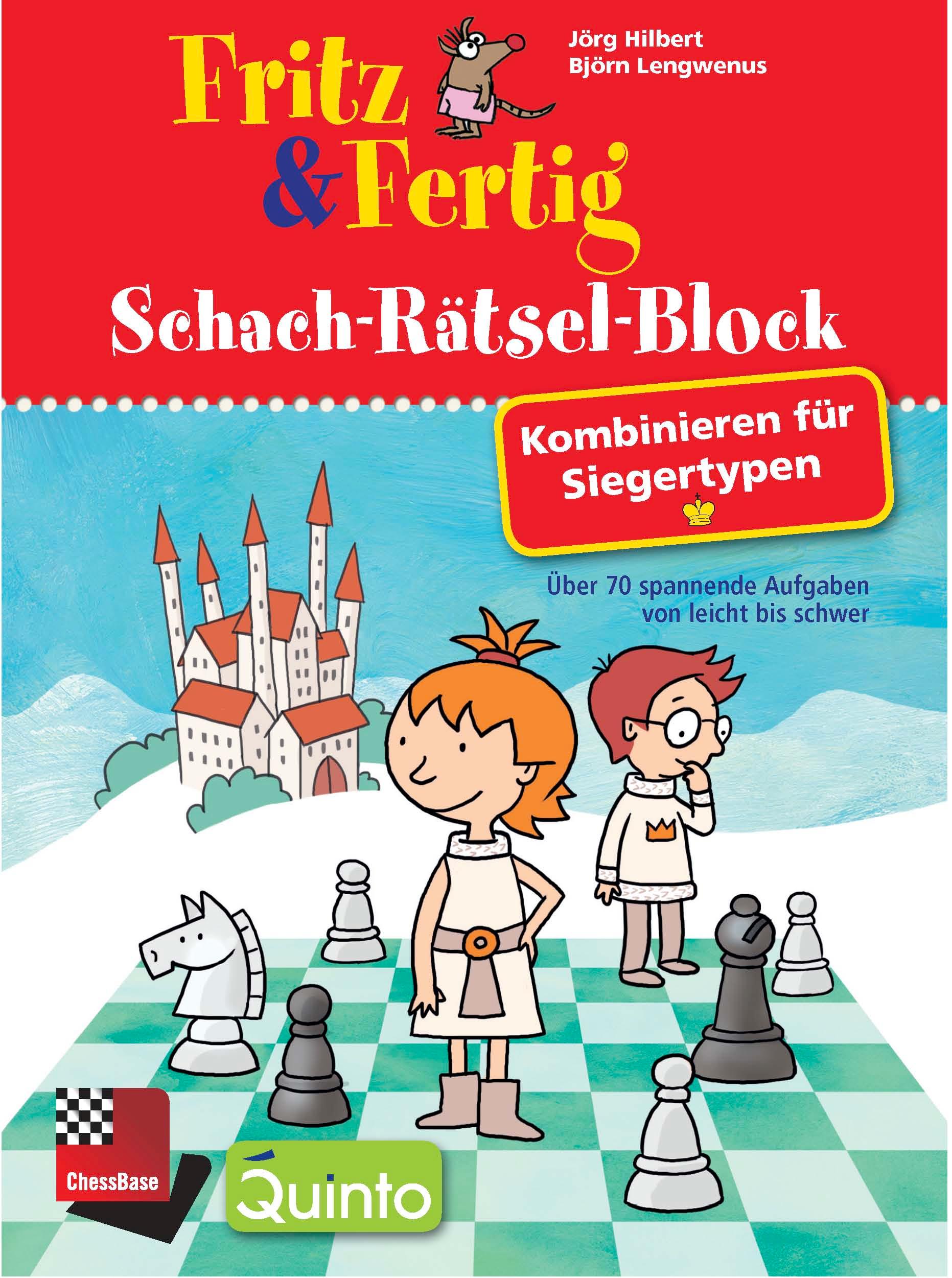 Fritz & Fertig Schach-Rätsel-Block: Kombinieren für Siegertypen