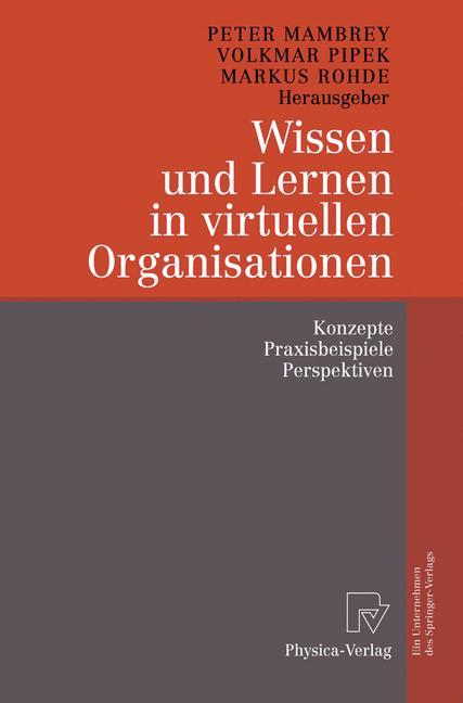 Wissen und Lernen in virtuellen Organisationen