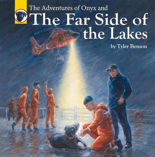 The Adventures of Onyx and the Far Side of the Lakes: Volume 7