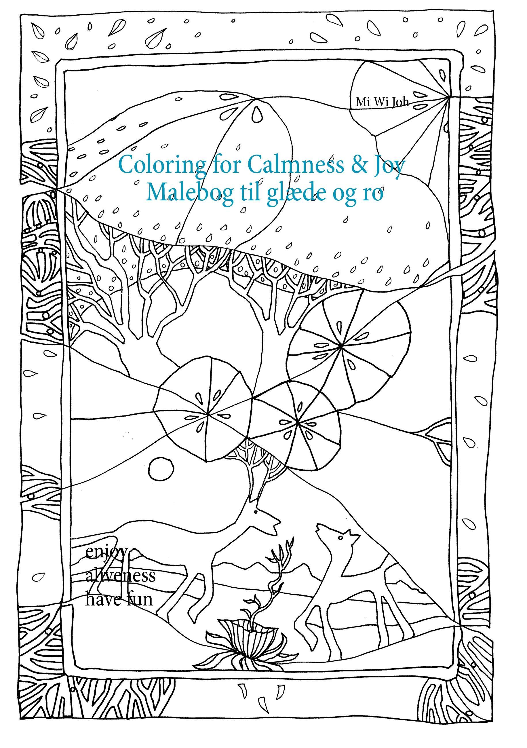 Coloring for Calmness and Joy