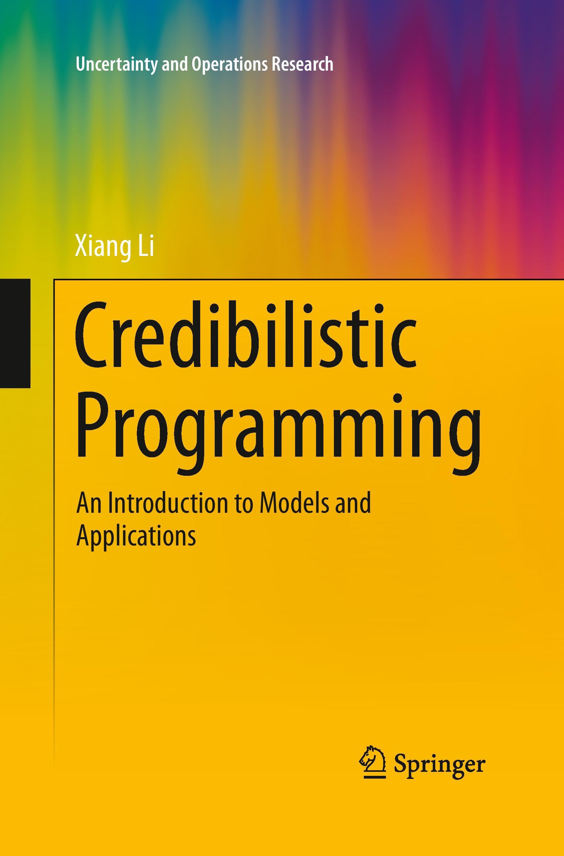 Credibilistic Programming