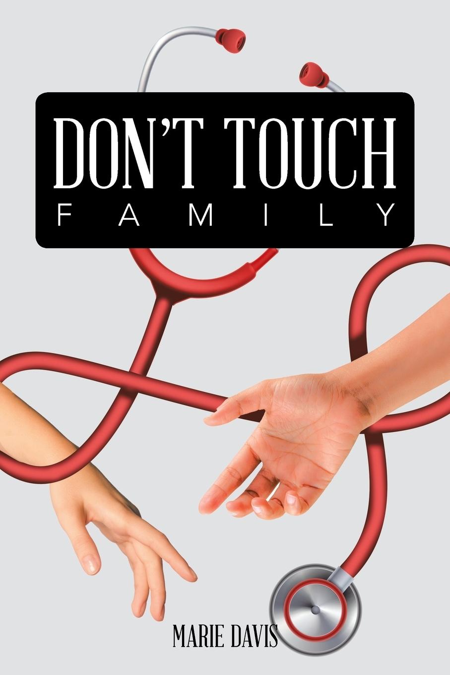 Don't Touch Family