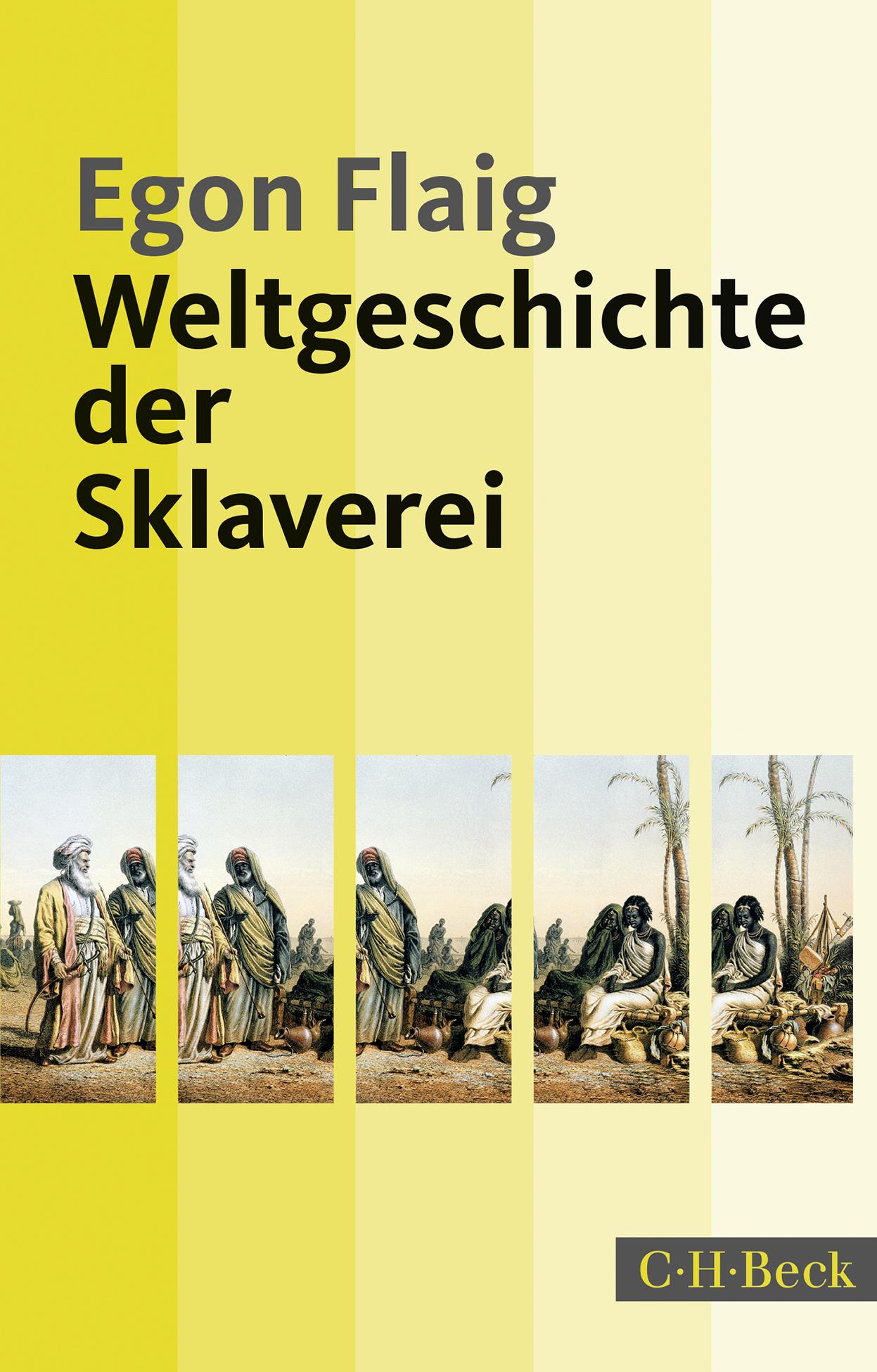 Weltgeschichte der Sklaverei