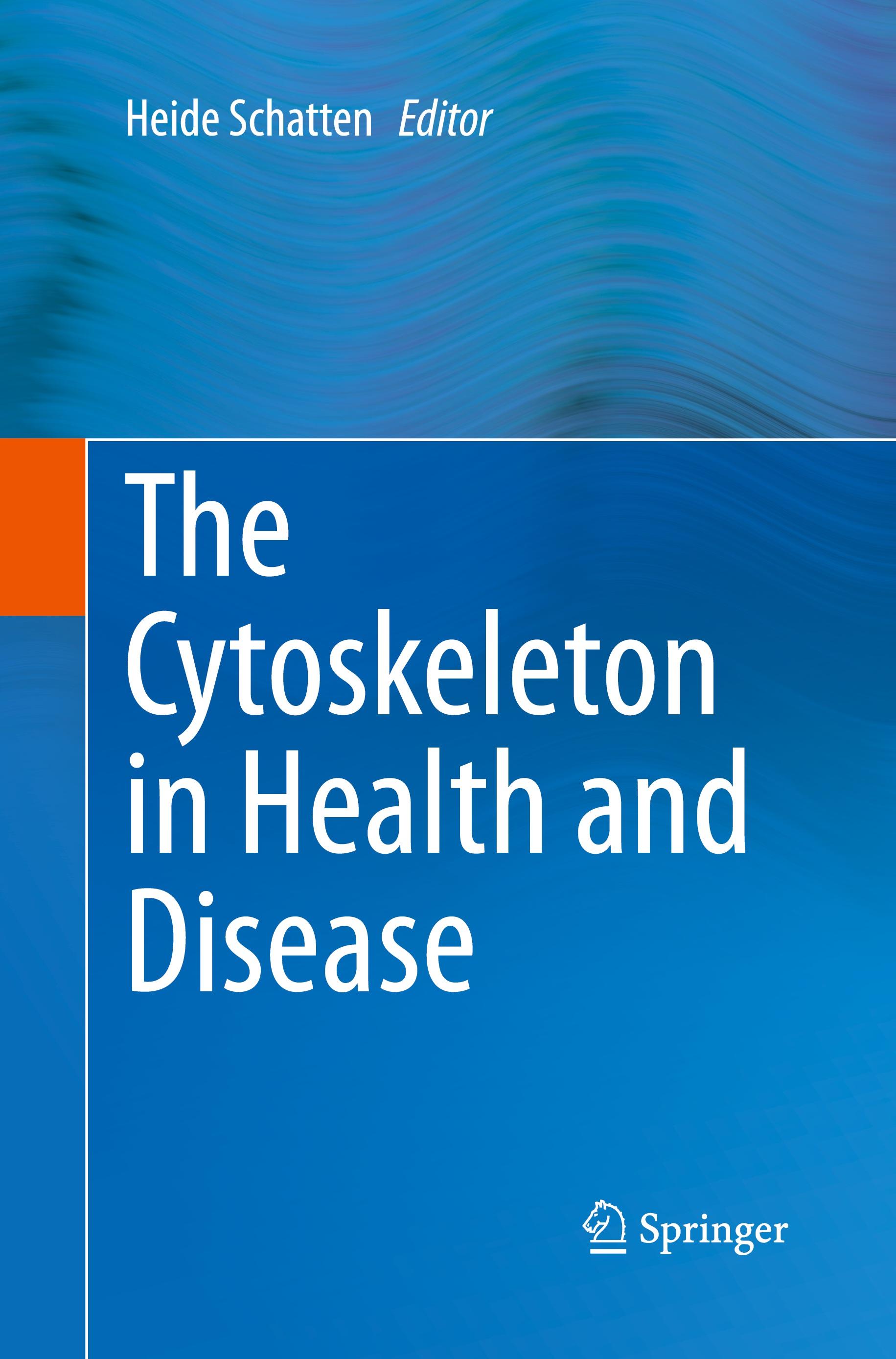 The Cytoskeleton in Health and Disease