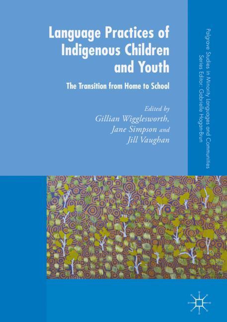 Language Practices of Indigenous Children and Youth