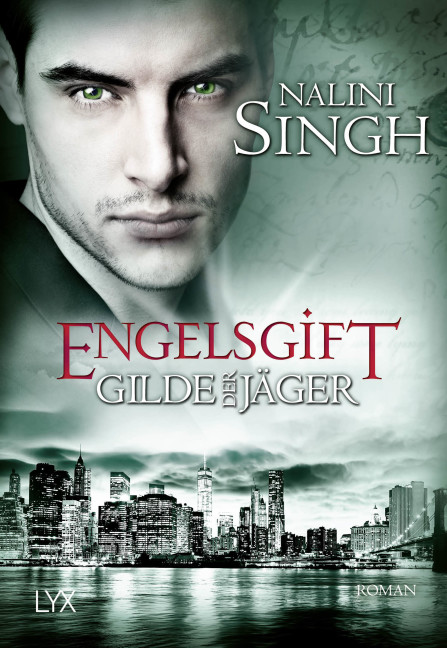 Gilde der Jäger 10 - Engelsgift