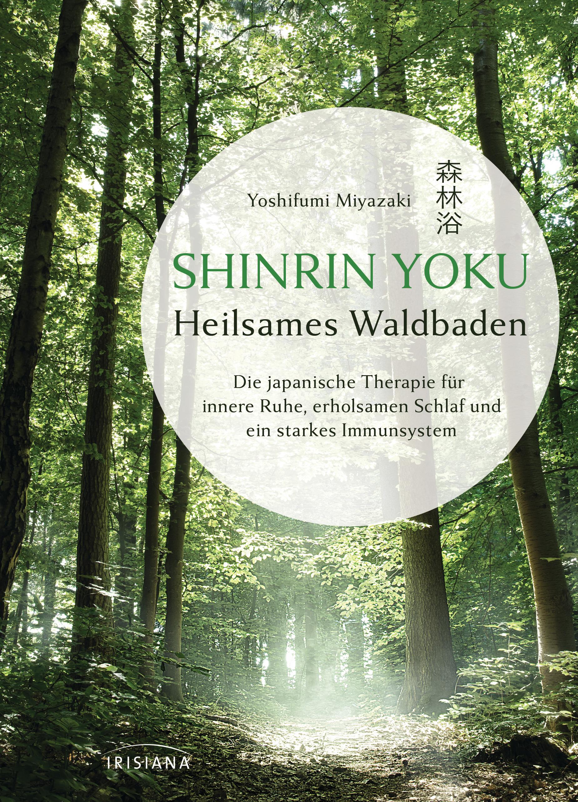 hinrin Yoku - Heilsames Waldbaden