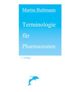 Terminologie für Pharmazeuten