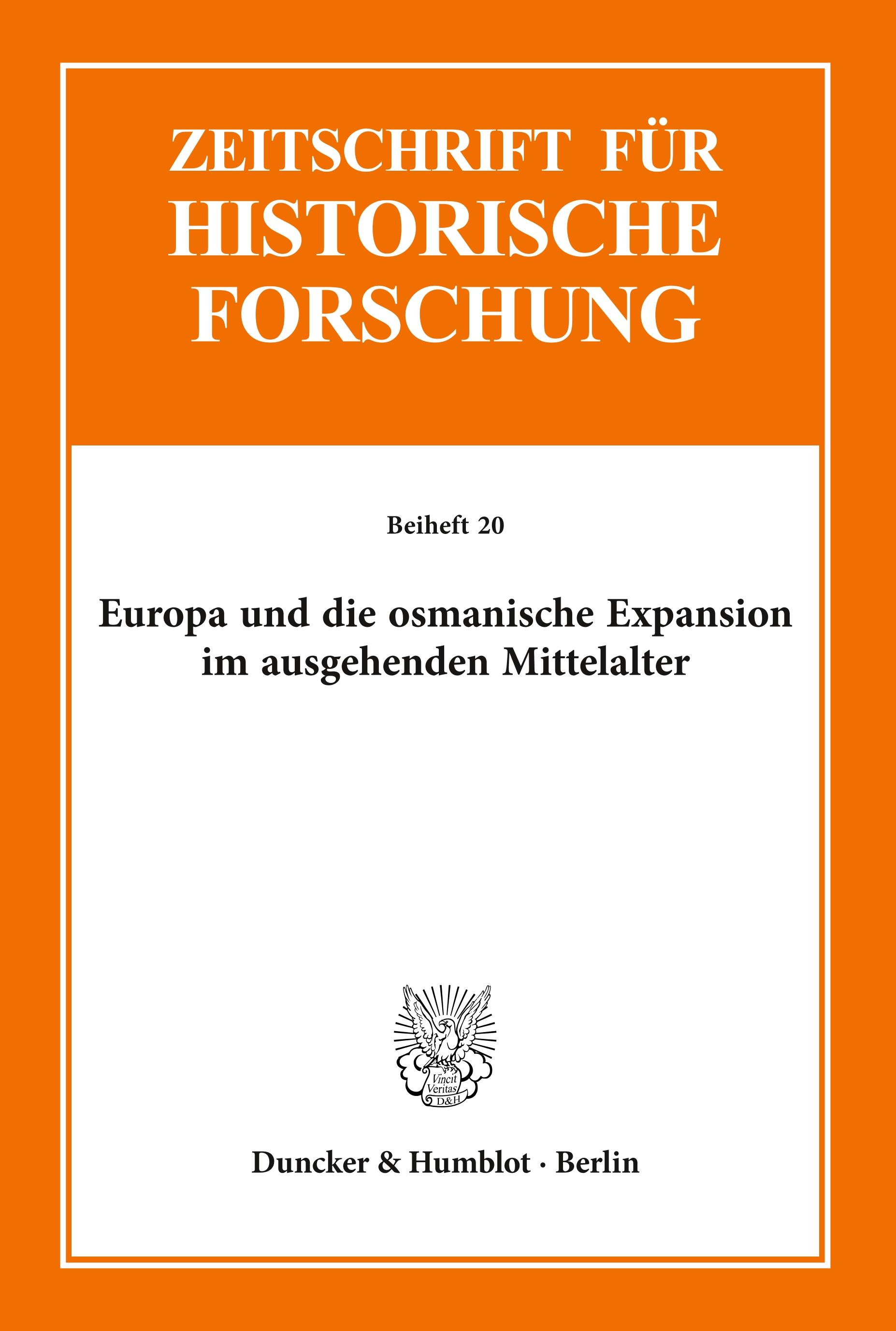 Europa und die osmanische Expansion im ausgehenden Mittelalter.