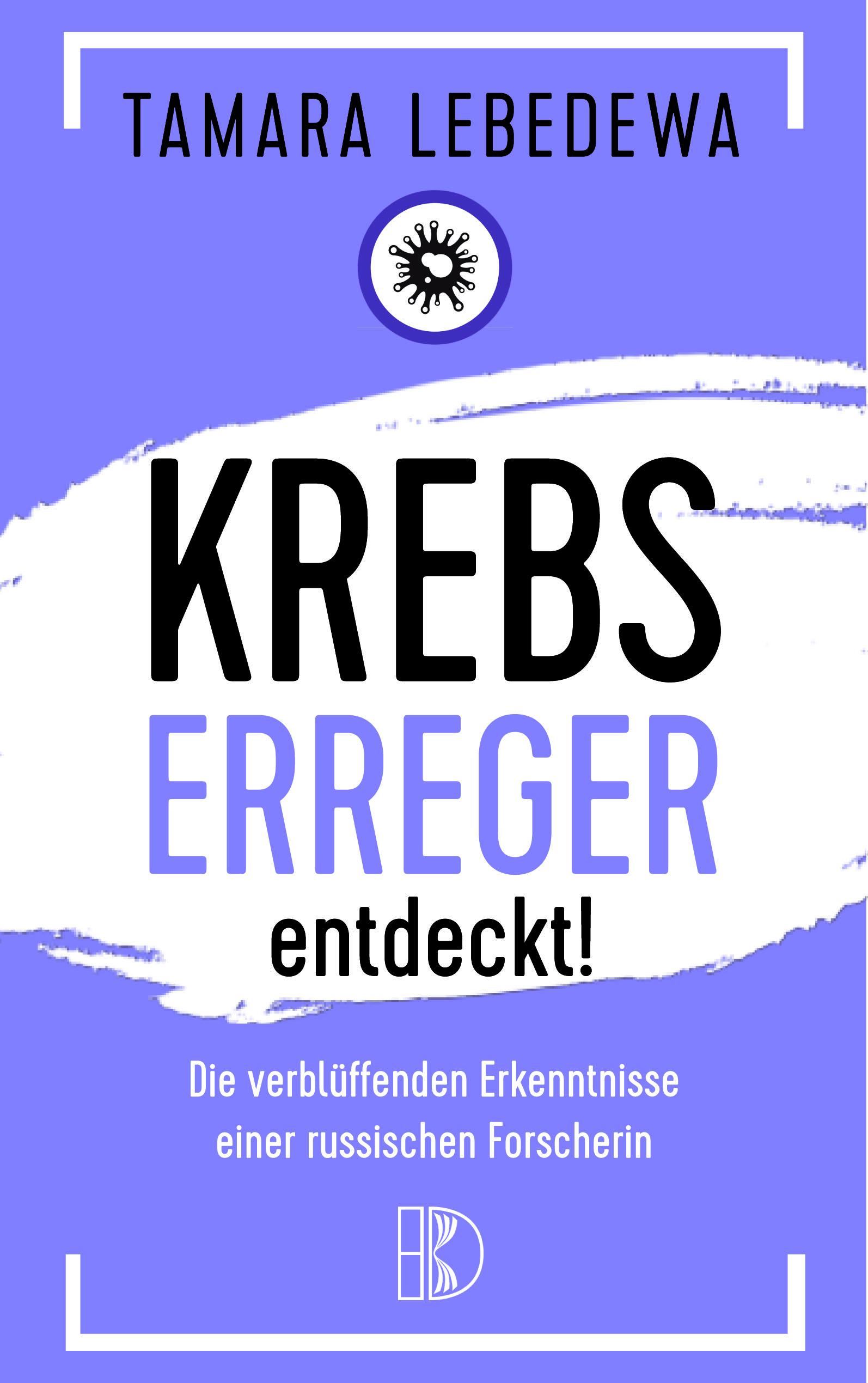 Krebserreger entdeckt!