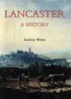 Lancaster A History