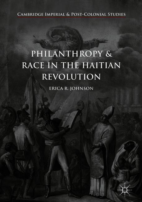 Philanthropy and Race in the Haitian Revolution