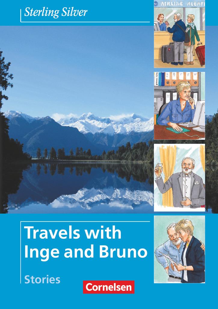 Sterling Silver - Travels with Inge and Bruno. Stories