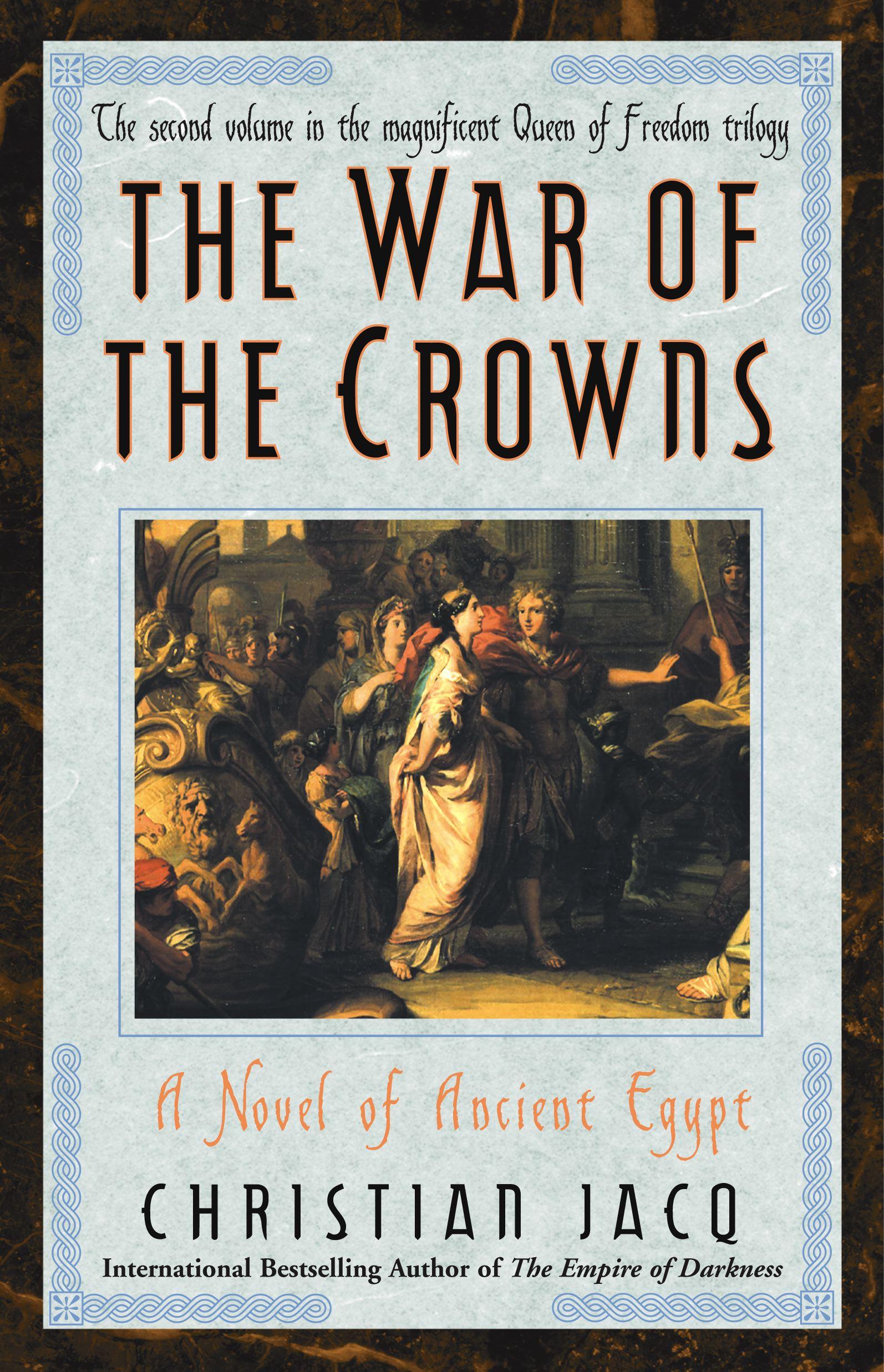 War of the Crowns: A Novel of Ancient Egypt