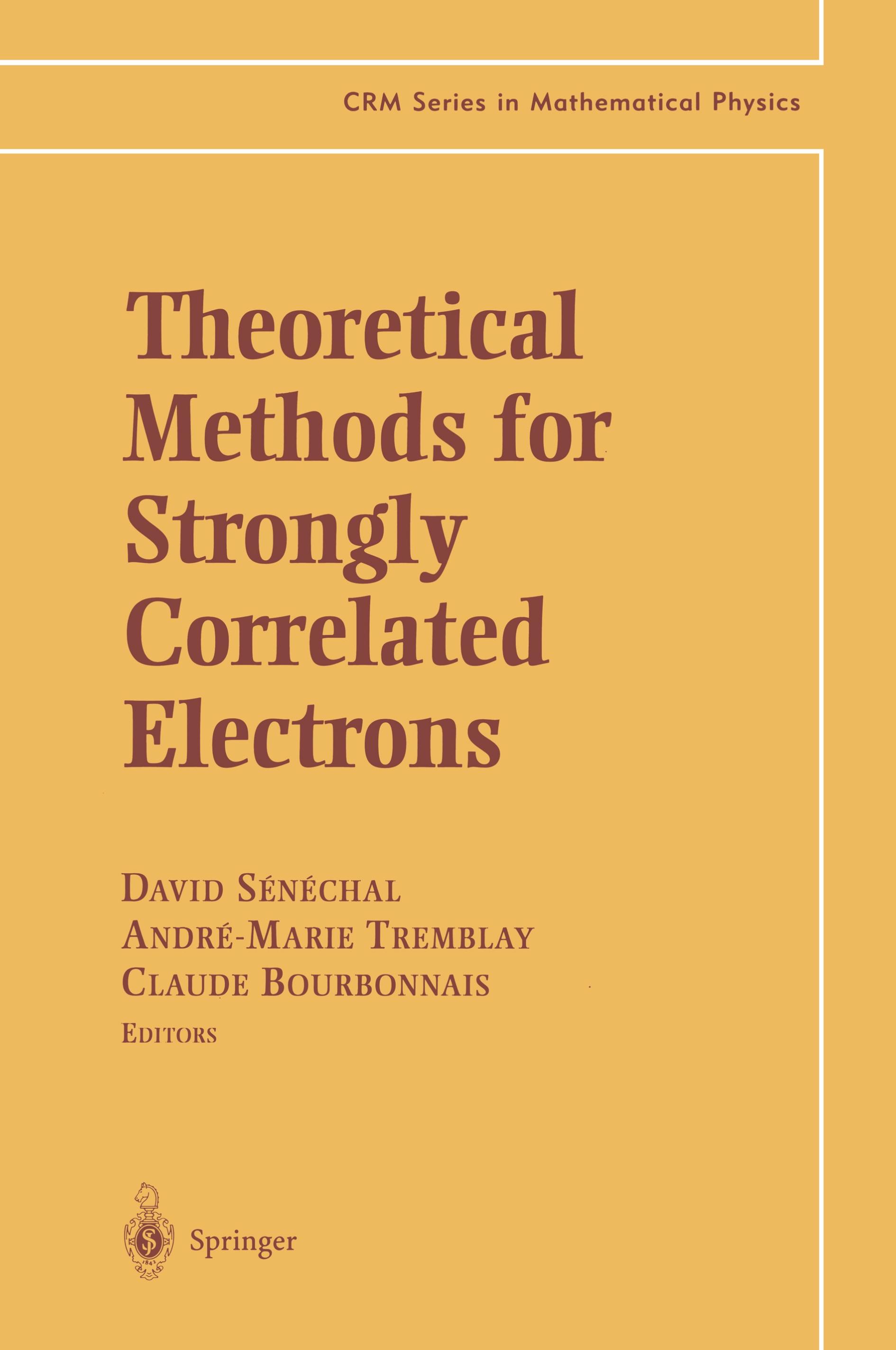 Theoretical Methods for Strongly Correlated Electrons