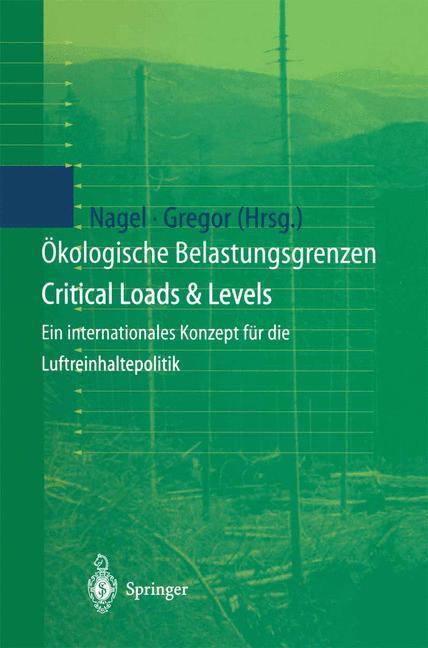 Ökologische Belastungsgrenzen - Critical Loads & Levels