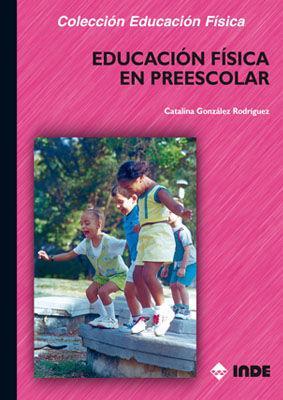 La educación física en Preescolar