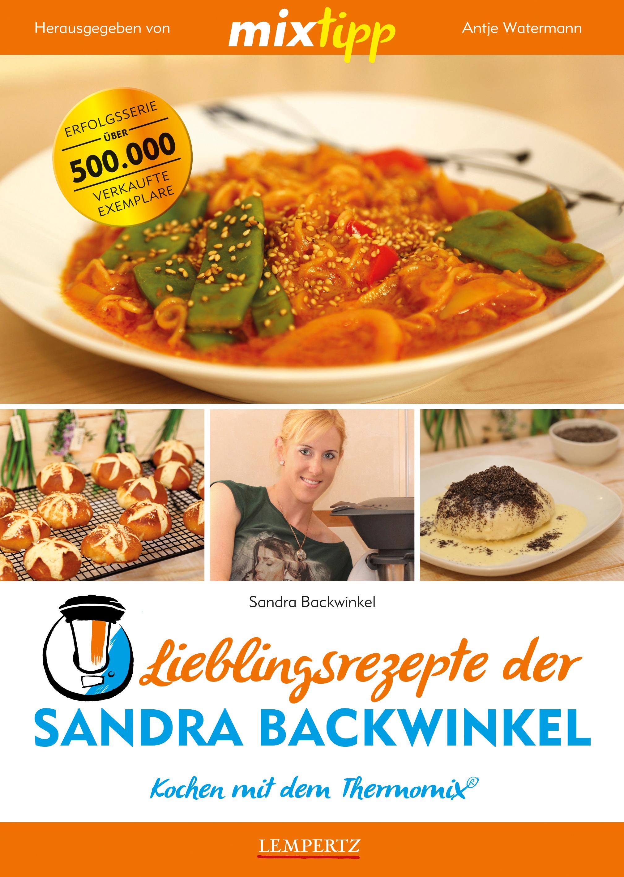 mixtipp: Lieblingsrezepte der Sandra Backwinkel