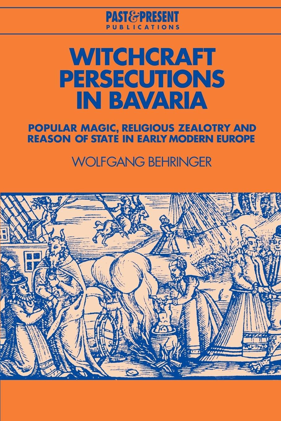 Witchcraft Persecutions in Bavaria