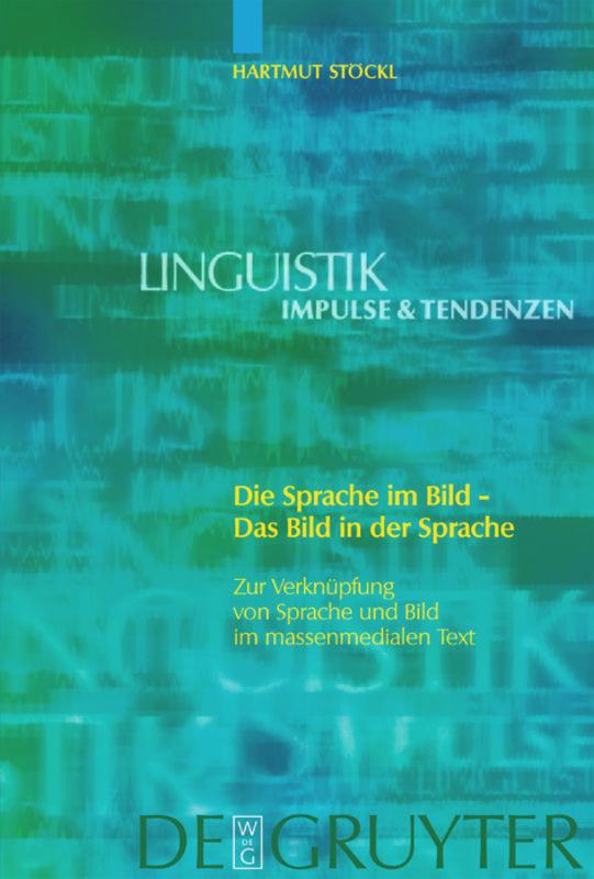 Die Sprache im Bild - Das Bild in der Sprache