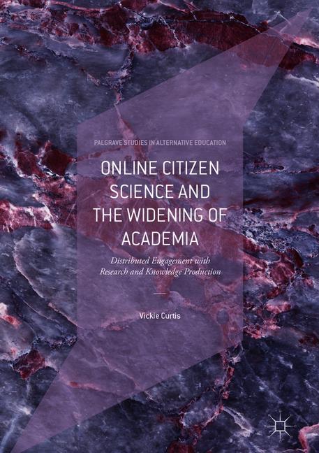 Online Citizen Science and the Widening of Academia