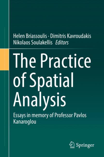 The Practice of Spatial Analysis