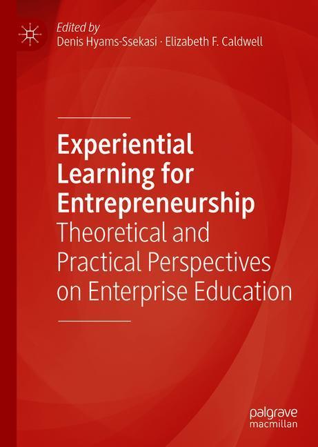 Experiential Learning for Entrepreneurship