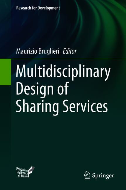 Multidisciplinary Design of Sharing Services