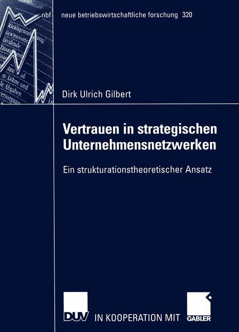 Vertrauen in strategischen Unternehmensnetzwerken