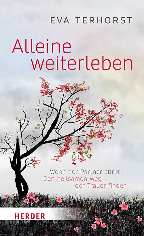 Alleine weiterleben