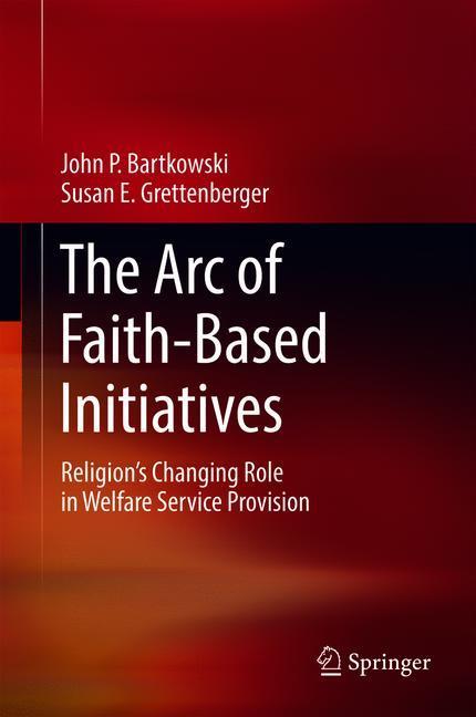 The Arc of Faith-Based Initiatives