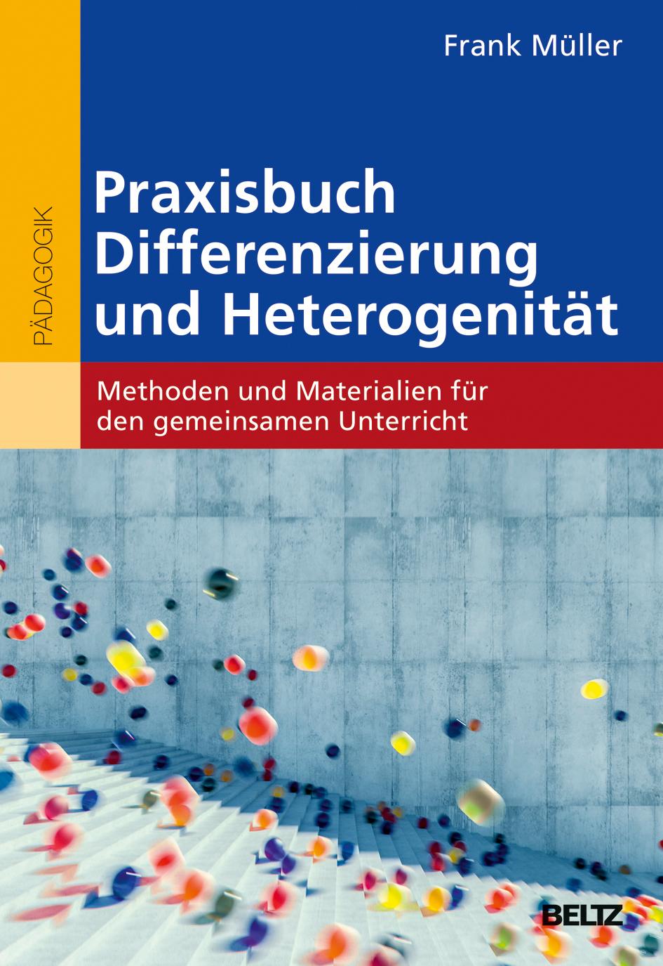 Praxisbuch Differenzierung und Heterogenität