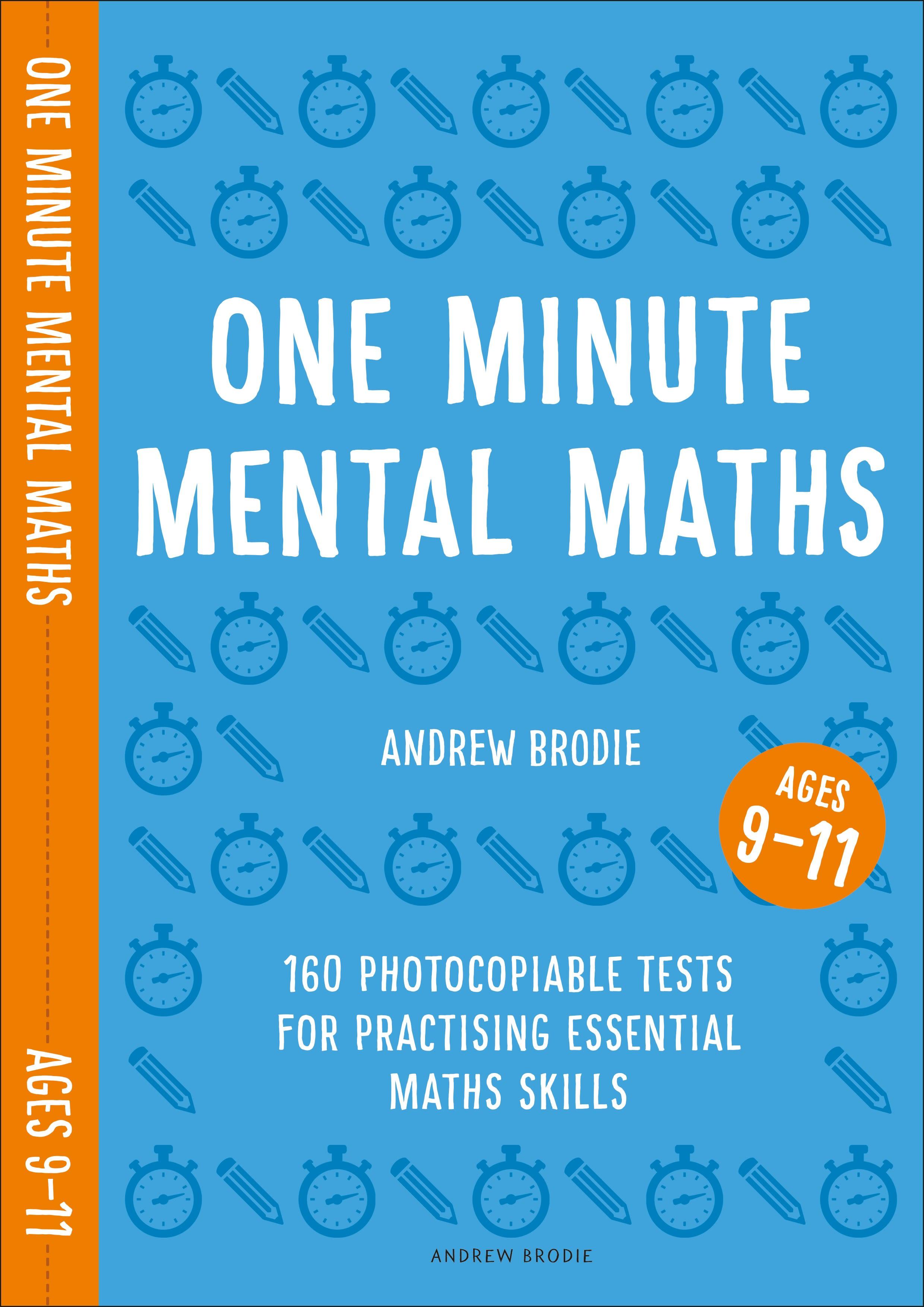 One Minute Mental Maths for Ages 9-11