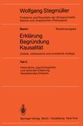 Historische, psychologische und rationale Erklärung Verstehendes Erklären