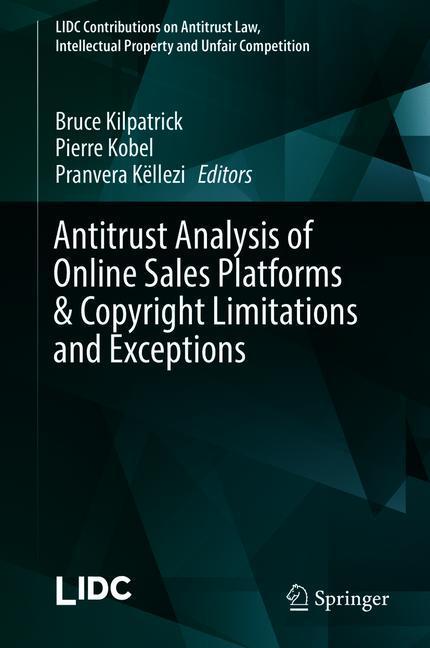 Antitrust Analysis of Online Sales Platforms & Copyright Limitations and Exceptions