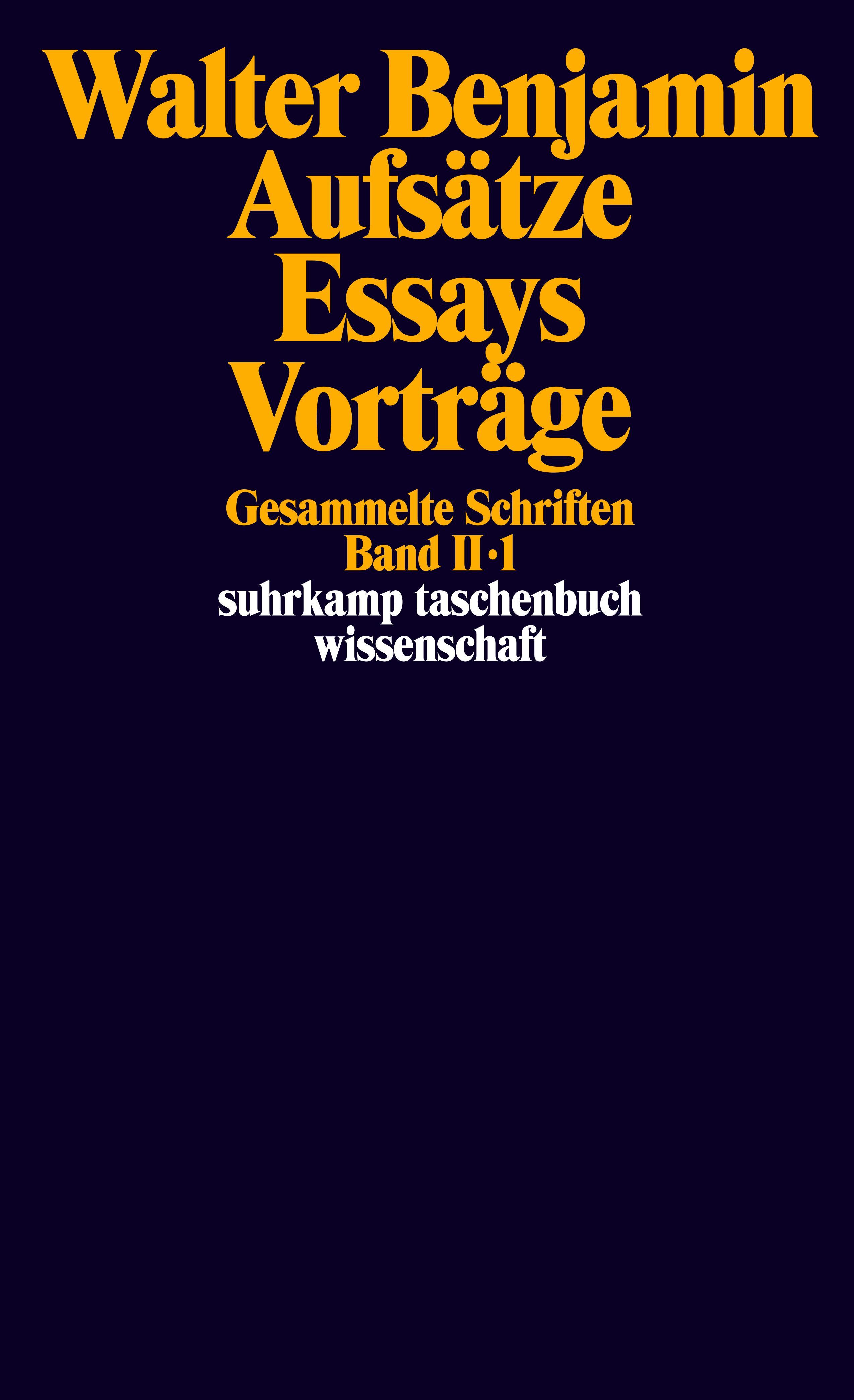 Gesammelte Schriften II. Aufsätze, Essays, Vorträge