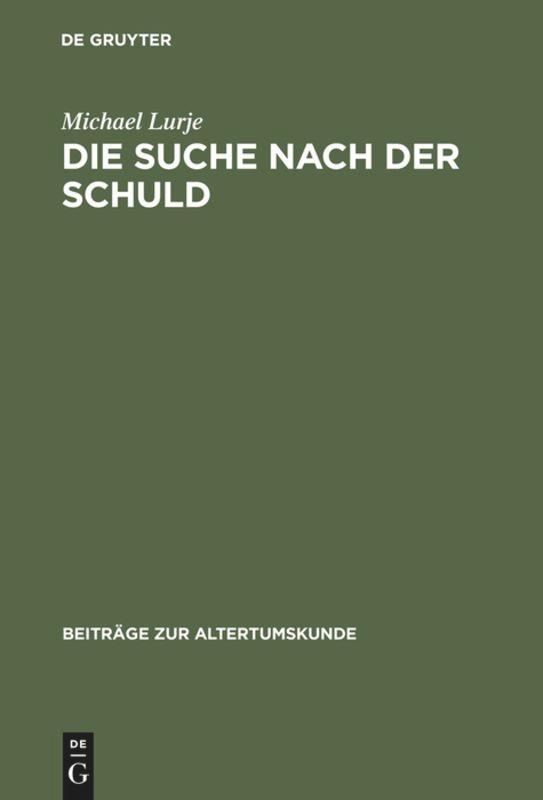 Die Suche nach der Schuld