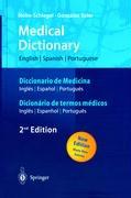 Medical Dictionary/Diccionario de Medicina/Dicionário de termos médicos