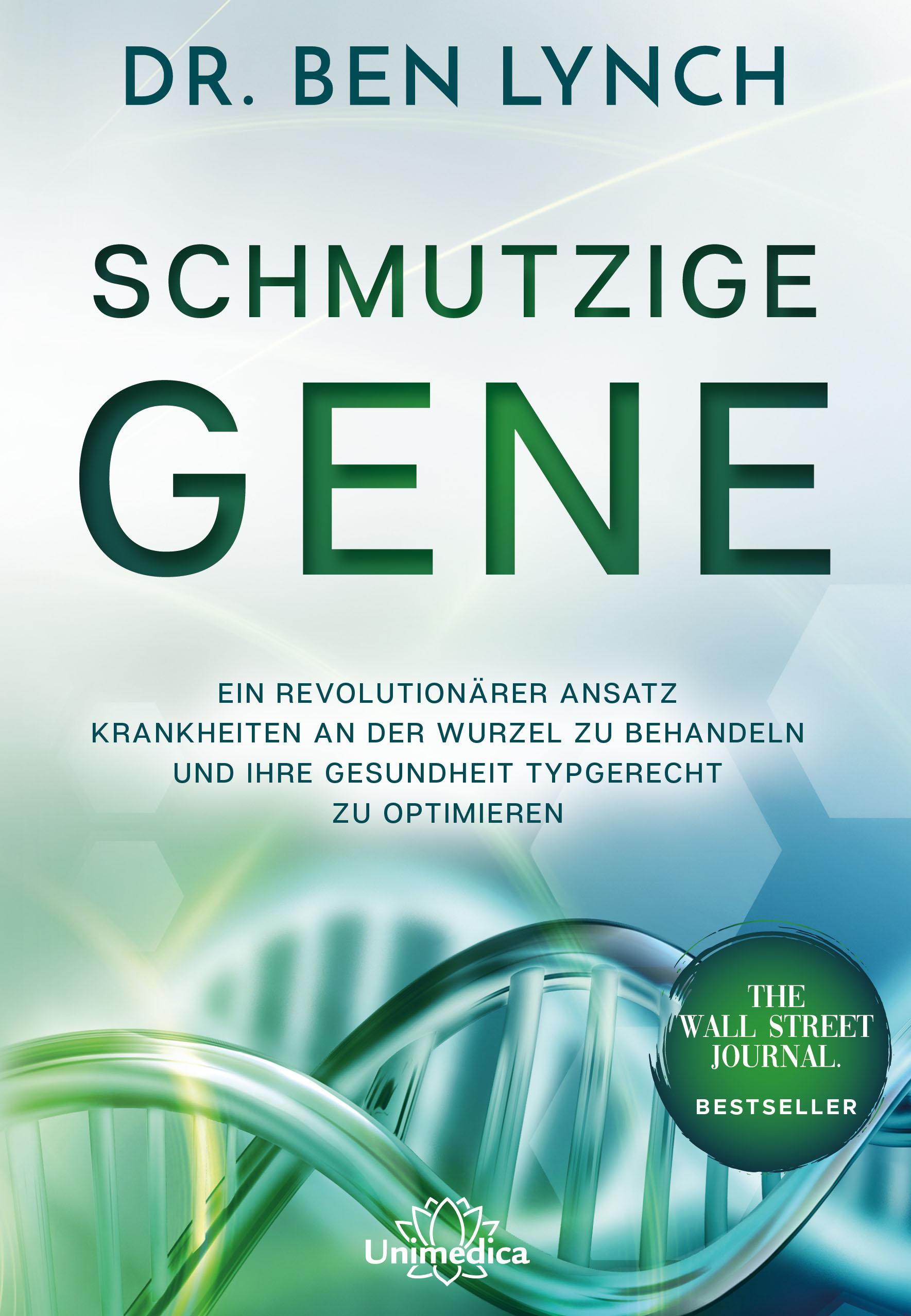 Schmutzige Gene