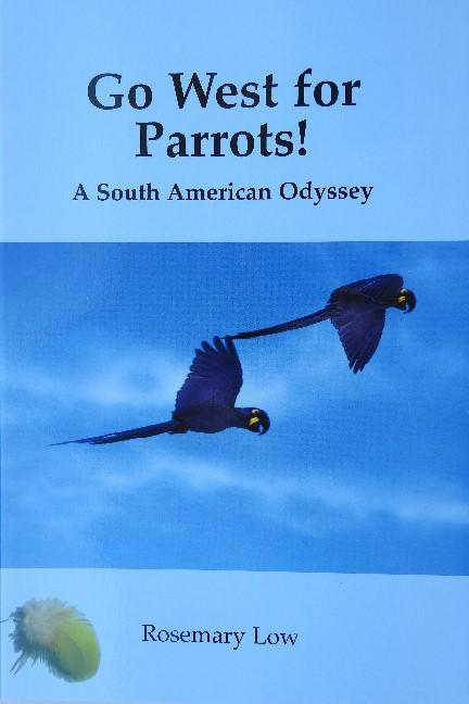 Go West for Parrots!