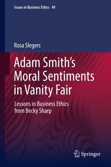 Adam Smith¿s Moral Sentiments in Vanity Fair